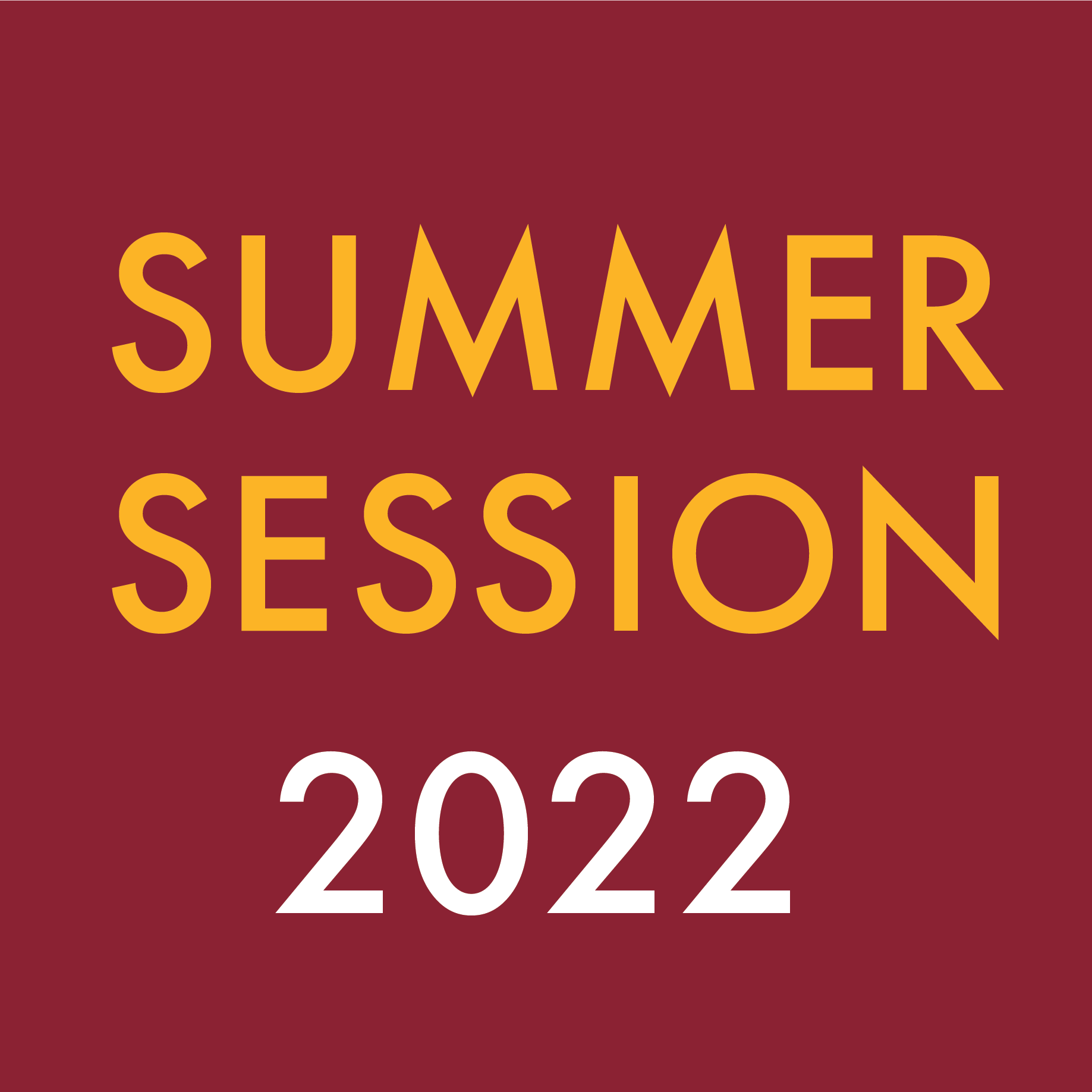 Summer Session 2022
